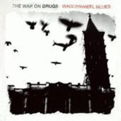 Wagonwheel Blues - The War On Drugs, Vinyl