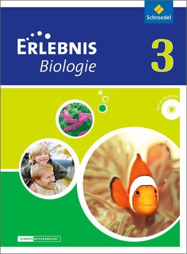 Erlebnis Biologie - Differenzierende Ausgabe 2012 für Niedersachsen: Schülerband 3 - Preis vom 01.10.2026 17:08:56 h