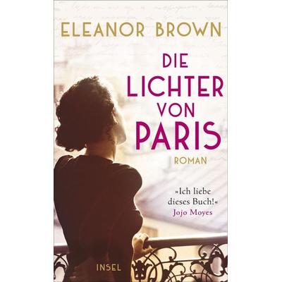 Die Lichter von Paris, Taschenbuch von Eleanor Brown, Insel