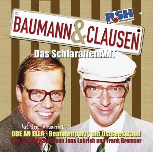 Baumann & Clausen - R.SH - Baumann & Clausen - Das SchlaraffenAmt - Preis vom 14.10.2026 23:07:16 h