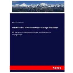 Lehrbuch der klinischen Untersuchungs-Methoden, Fachbücher von Paul Guttmann