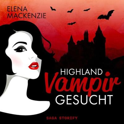 Highland Vampir gesucht - Elena MacKenzie, Audio, 9788728572696