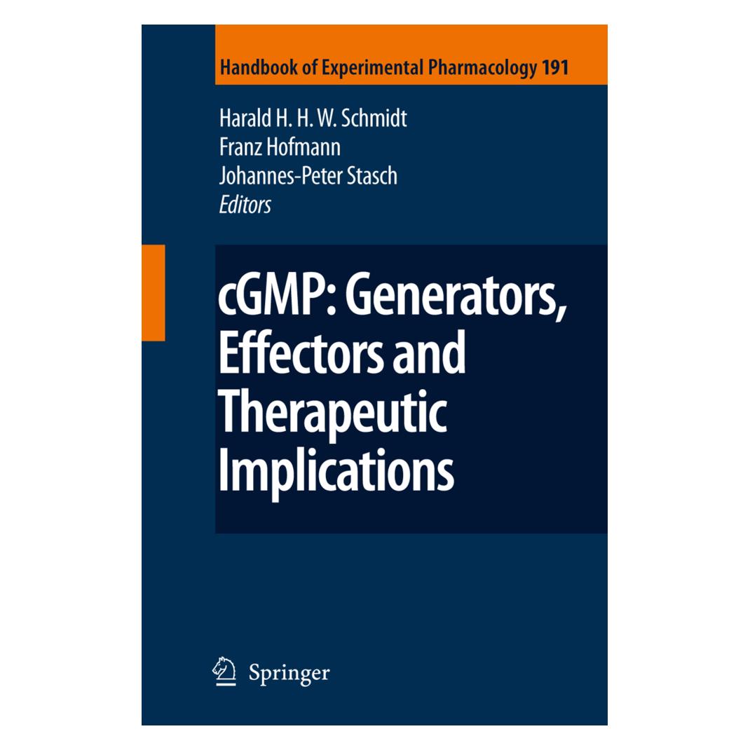 Springer cGMP: Generators, Effectors and Therapeutic Implications (Englisch, Softcover, B. Franz, Harald H. H. W., Hofmann, Johannes-Peter, Schmidt, Stasch) (55389789)