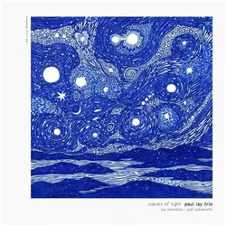Dragon Fly, Schallplatten, Waves Of Light (Paul Lay)
