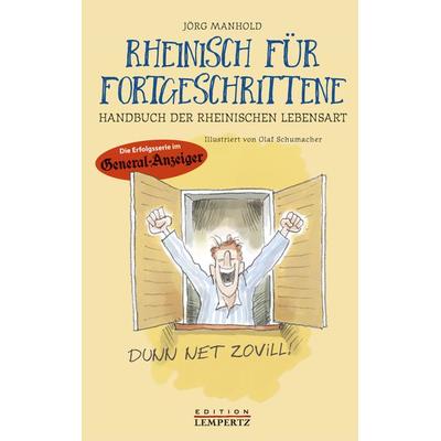 Rheinisch für Fortgeschrittene, Taschenbuch von Jörg Manhold, Lempertz Edition und Verlagsbuchhandlung, 978-3-96058-311-0