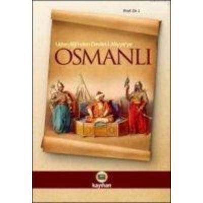 Ucbeyliginden Devlet-i Aliyyeye Osmanli, Taschenbuch von Ziya Kazici, Kayihan Yayinlari, 978-975-7574-96-5