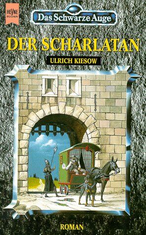 Ulrich Kiesow - Das schwarze Auge: Roman aus der aventurischen Spielewelt, Teil 1. Der Scharlatan - Preis vom 13.10.2026 19:28:25 h
