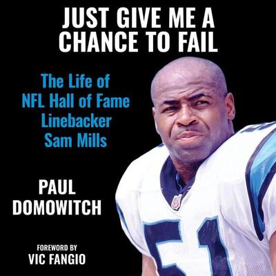 Just Give Me a Chance to Fail - Paul Domowitch, Audio, 9798337214009