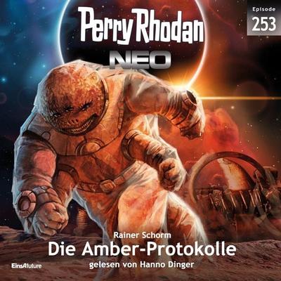 Perry Rhodan Neo 253: Die Amber-Protokolle - Rainer Schorm, Audio, 4064067637131