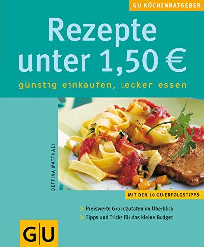Bettina Matthaei - Rezepte unter 1,50 EUR - Preis vom 30.09.2026 09:01:18 h