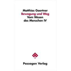 Bewegung und Weg, Fachbücher von Matthias Gaertner