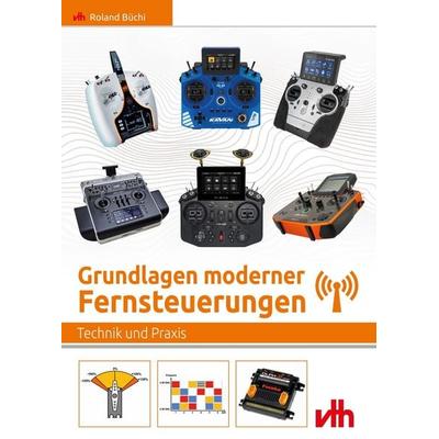 Grundlagen moderner Fernsteuerungen, Taschenbuch von Roland Büchi, Vth, 978-3-88180-527-8