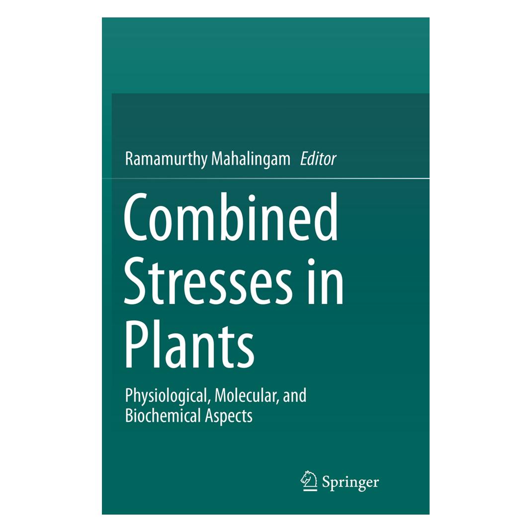 Springer Combined Stresses in Plants (Englisch, Softcover, Ramamurthy Mahalingam) (55844710)