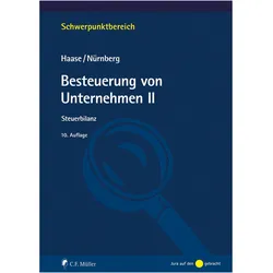 Besteuerung von Unternehmen II, Ratgeber von Florian Haase, Philip Nürnberg