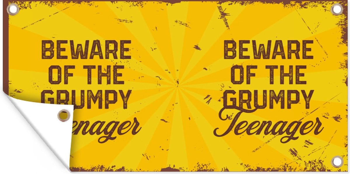 GreatGardenPosters Wanddecoratie buiten Tuindoek - Beware of the grumpy teenager - Vintage Quotes - 160 x 80 cm