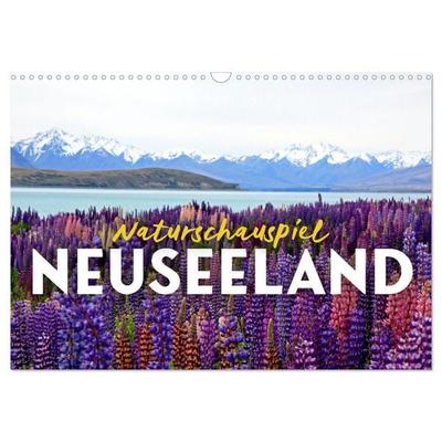 Naturschauspiel Neuseeland (Wandkalender 2026 DIN A3 quer), CALVENDO Monatskalender