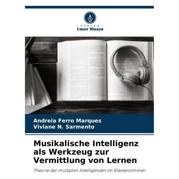 Unser Wissen Musikalische Intelligenz als Werkzeug zur Vermittlung von Lernen (57082512)