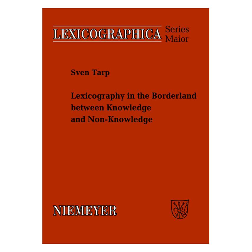 Niemeyer, Tübingen Lexicography in the Borderland between Knowledge and Non-Knowledge (Englisch, Hardcover, Sven Tarp) (55193190)