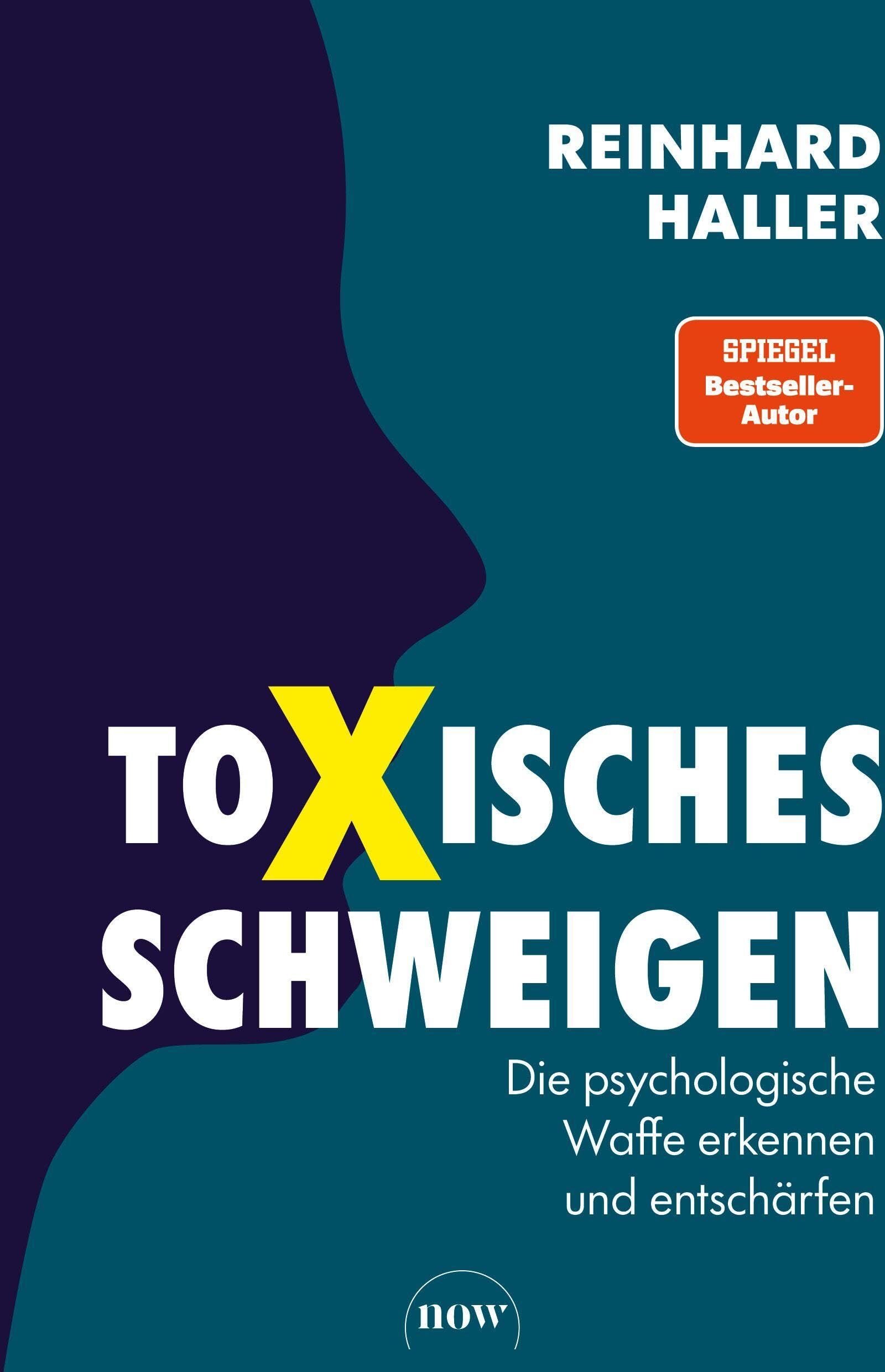 Haller, Prof. Dr. Reinhard - Toxisches Schweigen: Die psychologische Waffe erkennen und entschärfen - Preis vom 19.10.2026 19:33:35 h