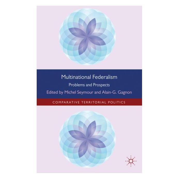 Palgrave Macmillan Uk Multinational Federalism (Englisch, Hardcover, Alain-G Gagnon) (63050147)