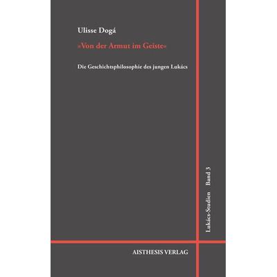 'Von der Armut am Geiste'; Paperback von Ulisse Dogà, Aisthesis, 978-3-8498-1314-7