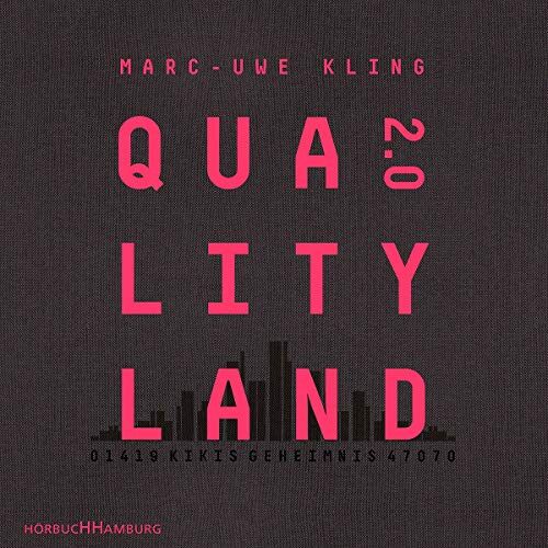 Marc-Uwe Kling - QualityLand 2.0: Kikis Geheimnis: 8 CDs - Preis vom 18.10.2026 15:28:09 h