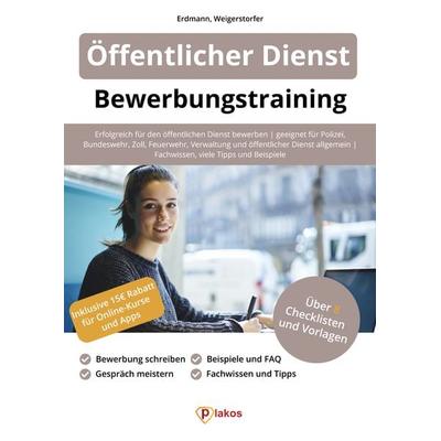 Öffentlicher Dienst Bewerbungstraining, Taschenbuch von Waldemar Erdmann,Lucas Weigerstorfer, Plakos GmbH, 978-3-948144-48-7