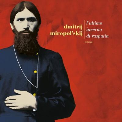 L'ultimo inverno di Rasputin - Dmitri Miropolsky, Audio, 9789152116203