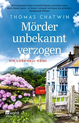 Thomas Chatwin - Mörder unbekannt verzogen: Ein Cornwall-Krimi (Daphne Penrose ermittelt, Band 2) - Preis vom 15.10.2026 23:06:25 h