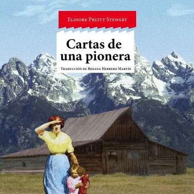 Cartas de una pionera - Elinore Pruitt Stewart, Audio, 9789178019182