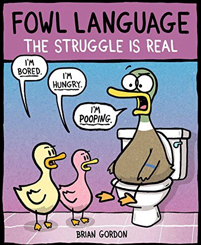 Brian Gordon - Fowl Language: The Struggle Is Real - Preis vom 10.10.2026 11:48:34 h