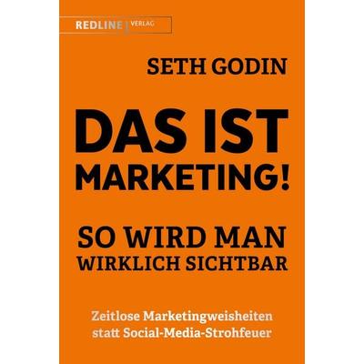 Das ist Marketing!, Gebundene Ausgabe von Seth Godin, Redline, 978-3-86881-759-1