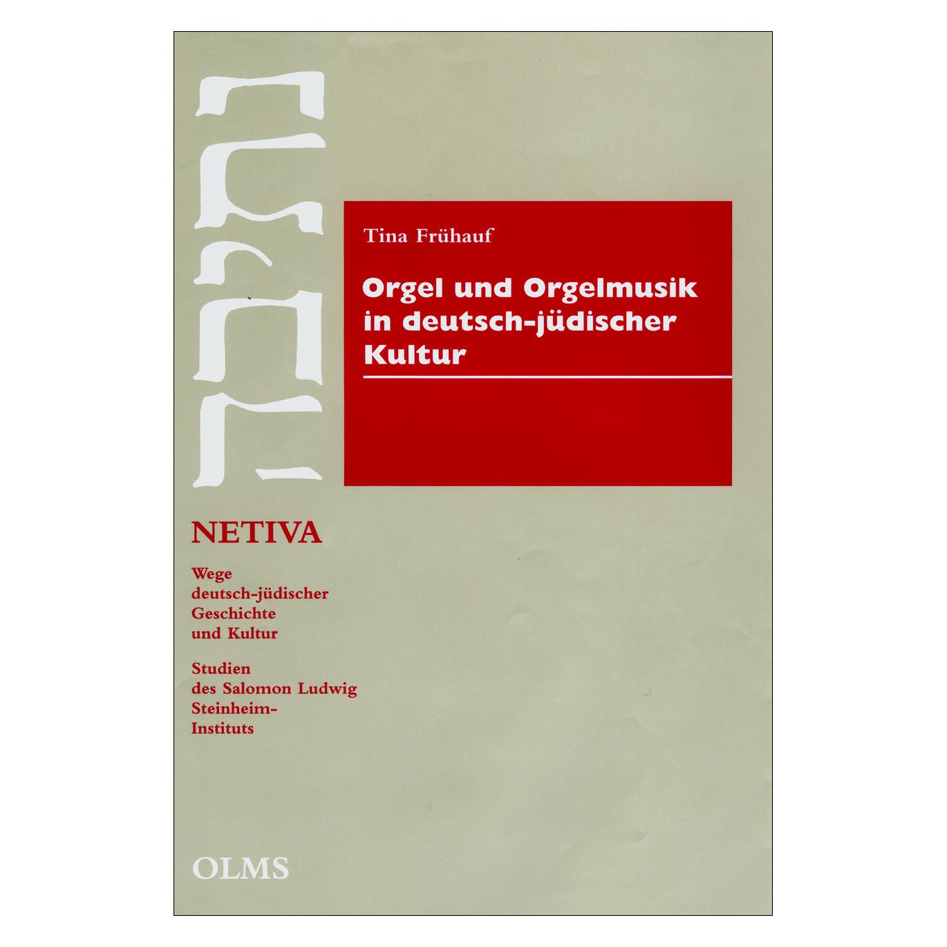 Olms Georg Orgel und Orgelmusik in deutsch-jüdischer Kultur (Deutsch, Hardcover, Tina Frühauf) (15903811)