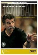 Heiner Brand - Handball - Mein Spiel, mein Stil: Trainieren - Spielen - Coachen - Preis vom 09.10.2026 07:28:09 h