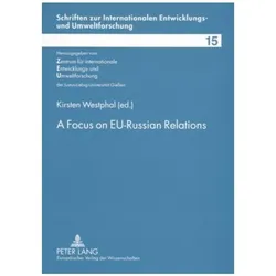 A Focus on EU-Russian Relations, Fachbücher