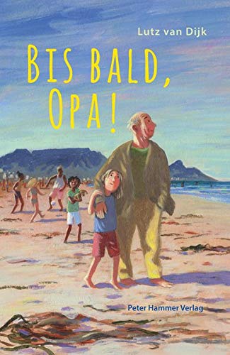 Lutz van Dijk - Bis bald, Opa! - Preis vom 30.09.2026 09:01:18 h