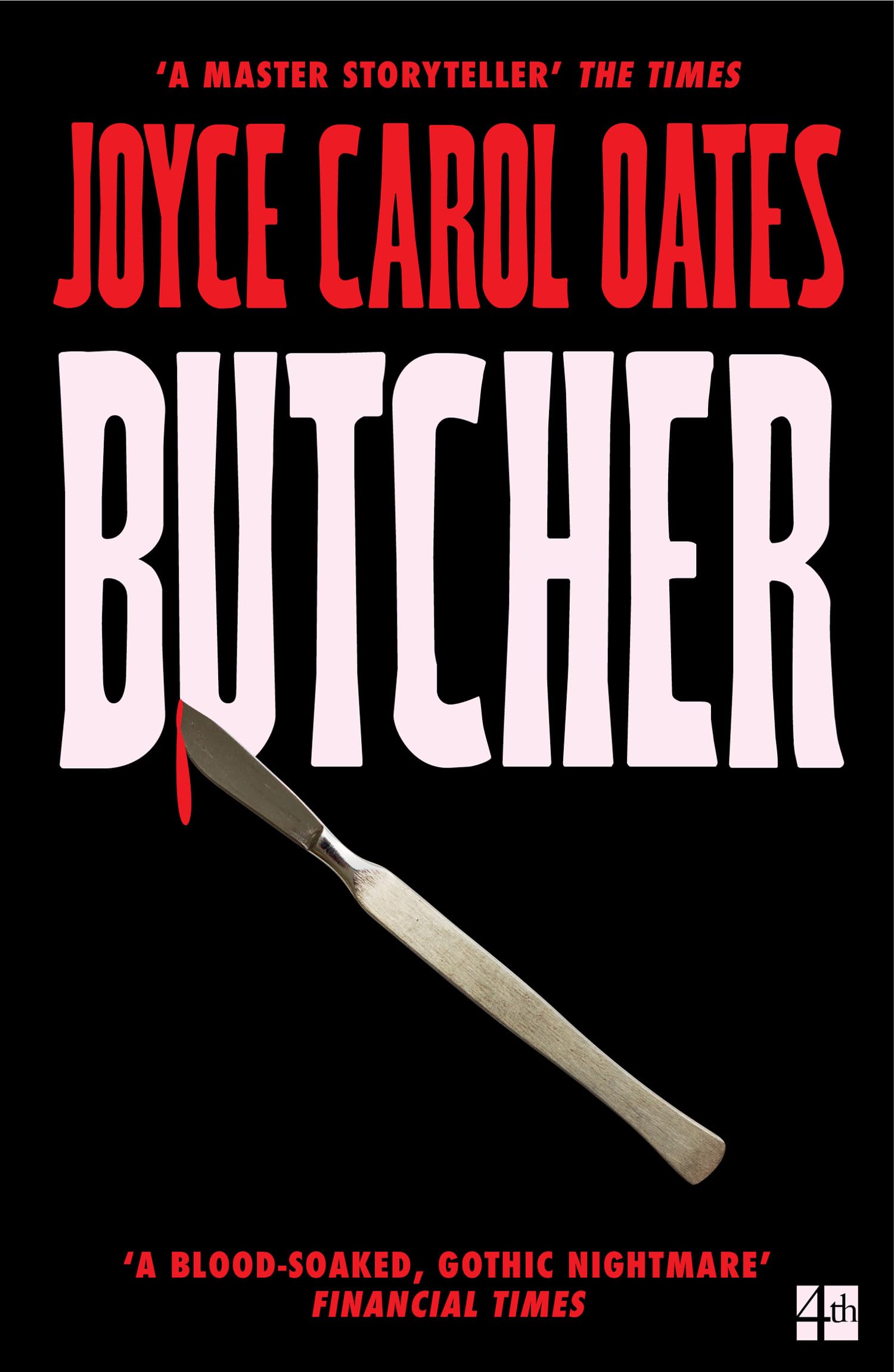 Oates, Joyce Carol - Butcher: The vivid new thriller from the multi-award winning Joyce Carol Oates - ‘A master storyteller’, The Times - Preis vom 09.10.2026 07:28:09 h