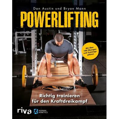 Powerlifting, Taschenbuch von Dan Austin,Bryan Mann, RIVA, 978-3-7423-2311-8