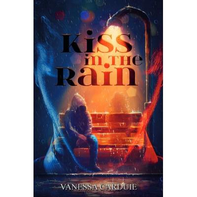Kiss in the Rain, Taschenbuch von Vanessa Carduie, Epubli, 978-3-7549-0288-2