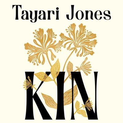Kin - Tayari Jones, Audio, 9781836433767