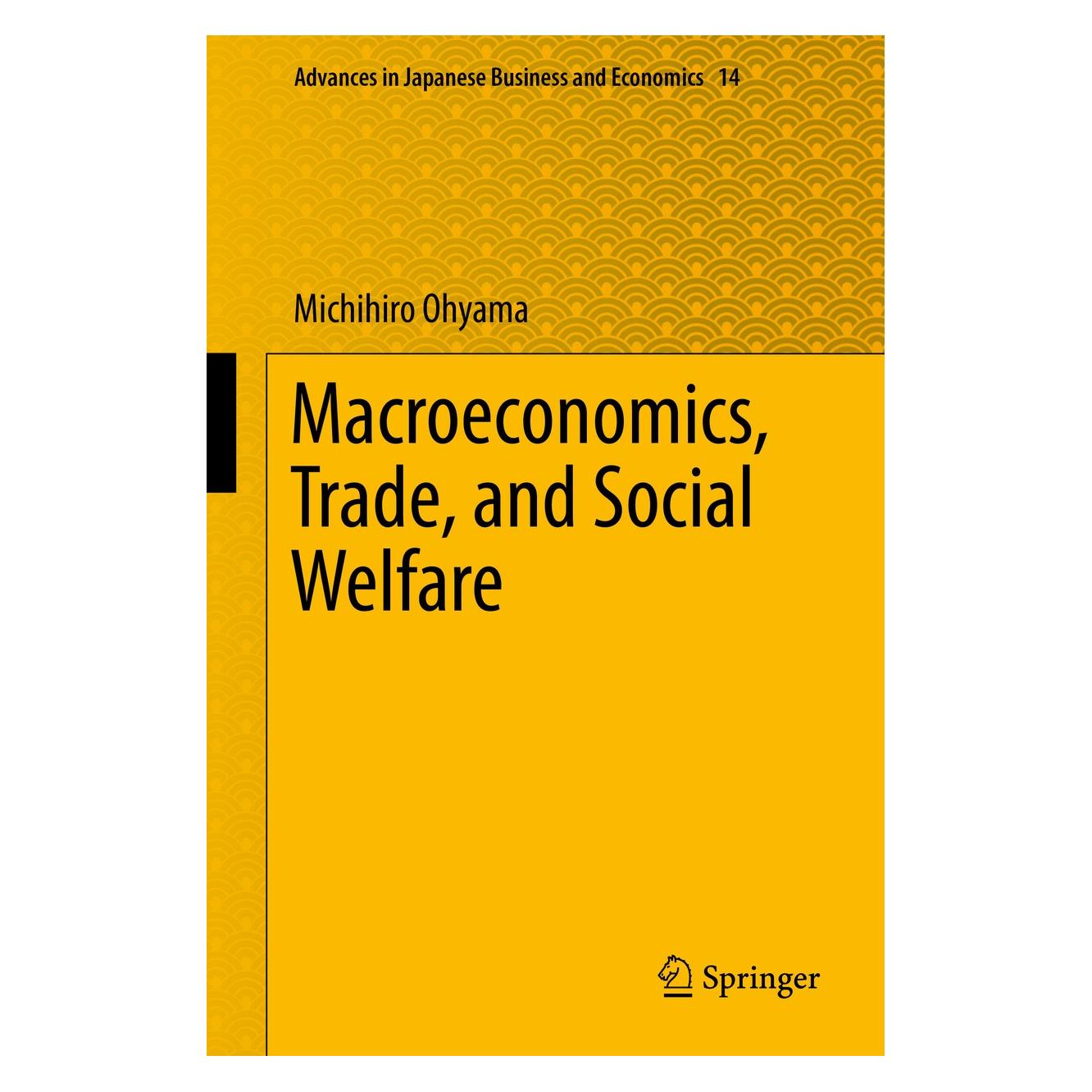Springer Ohyama:Macroeconomics, Trade, and Socia (Englisch, Hardcover, Michihiro Ohyama) (9784431558057)