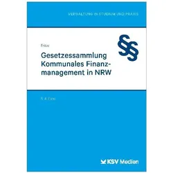 Gesetzessammlung Kommunales Finanzmanagement in NRW, Fachbücher von Christian Fritze