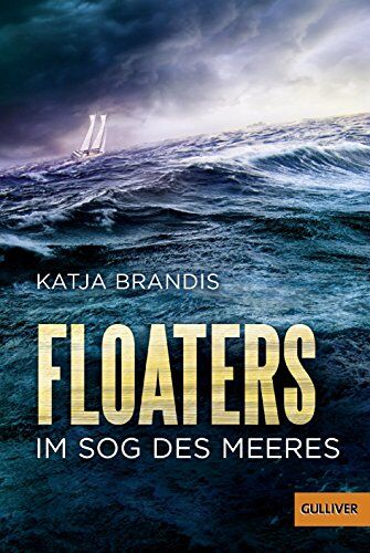 Katja Brandis - Floaters: Im Sog des Meeres - Preis vom 11.10.2026 03:10:56 h