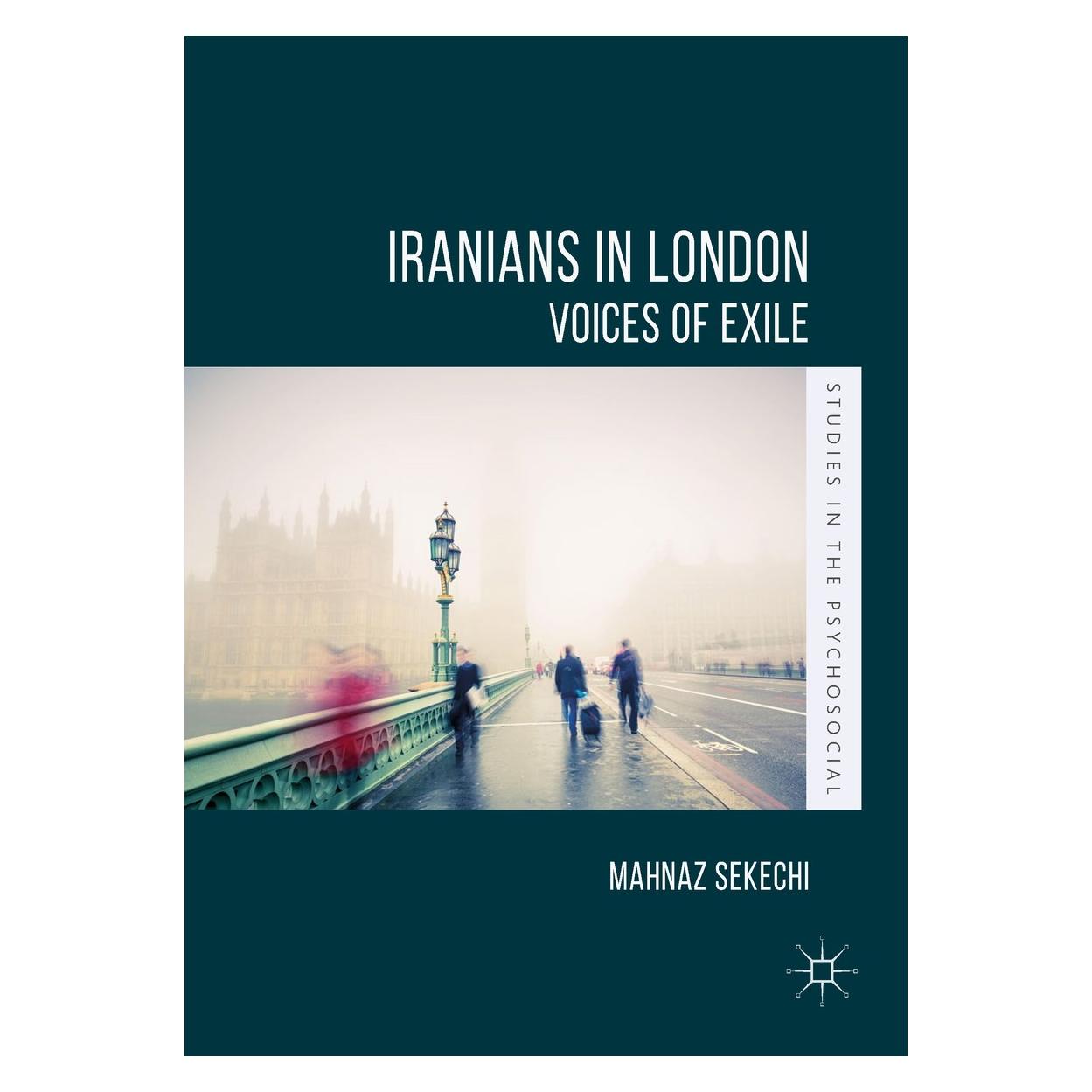 Springer Sekechi:Iranians in London (Englisch, Hardcover, Mahnaz Sekechi) (9783319790220)