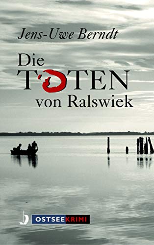 Jens-Uwe Berndt - Die Toten von Ralswiek - Preis vom 30.09.2026 09:01:18 h