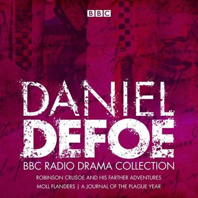The Daniel Defoe BBC Radio Drama Collection - Daniel Defoe,Philip Palmer, CD, 9781787533424