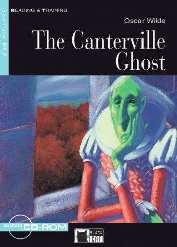 Oscar Wilde - The Canterville Ghost - Buch mit Audio-CD-ROM: Reading & Training - Beginner. Step 3 (Black Cat Reading & Training - Step 3) - Preis vom 05.10.2026 03:47:11 h
