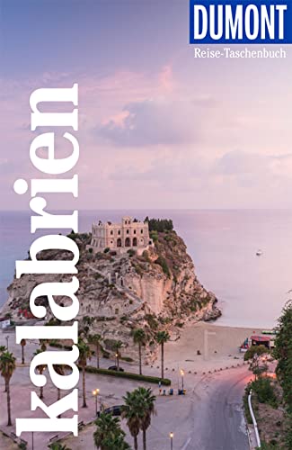 Ilona Witten - DuMont Reise-Taschenbuch Kalabrien: Reiseführer plus Reisekarte. Mit individuellen Autorentipps und vielen Touren. - Preis vom 30.09.2026 09:01:18 h