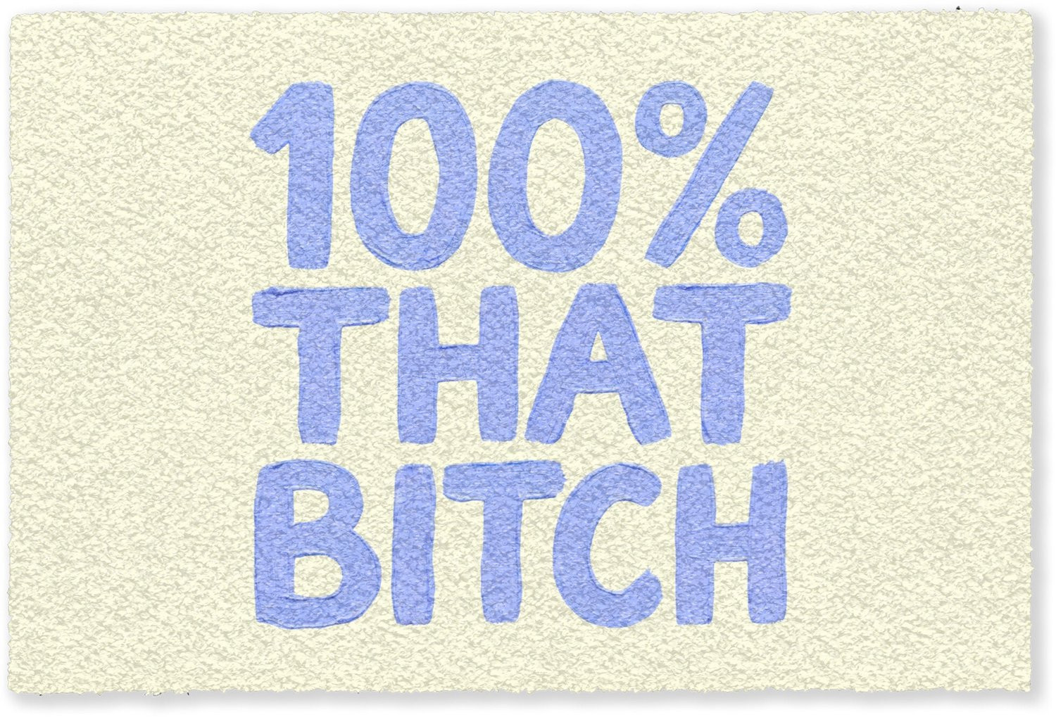 MuchoWow Deurmat 100% that bitch Blauw Wit - Droogloopmat voor binnen - B/D: 180 x 120 cm