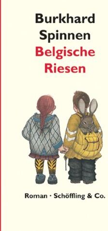 Burkhard Spinnen - Belgische Riesen. Roman - Preis vom 09.10.2026 07:28:09 h